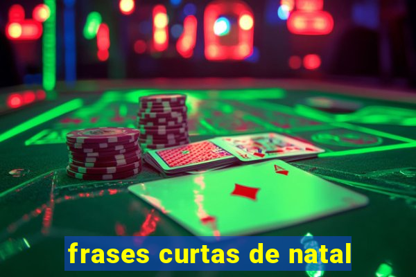 frases curtas de natal